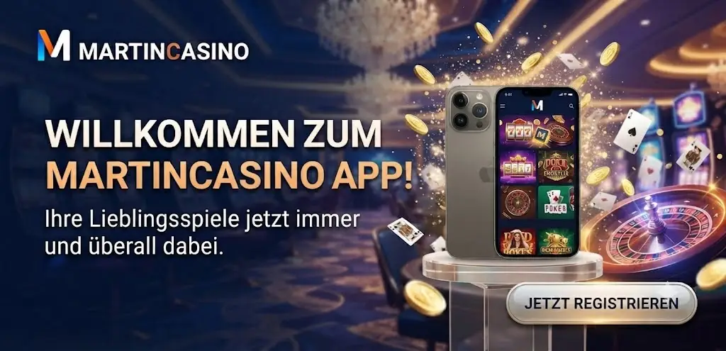 Martin Casino Mobile App auf Android und iOS