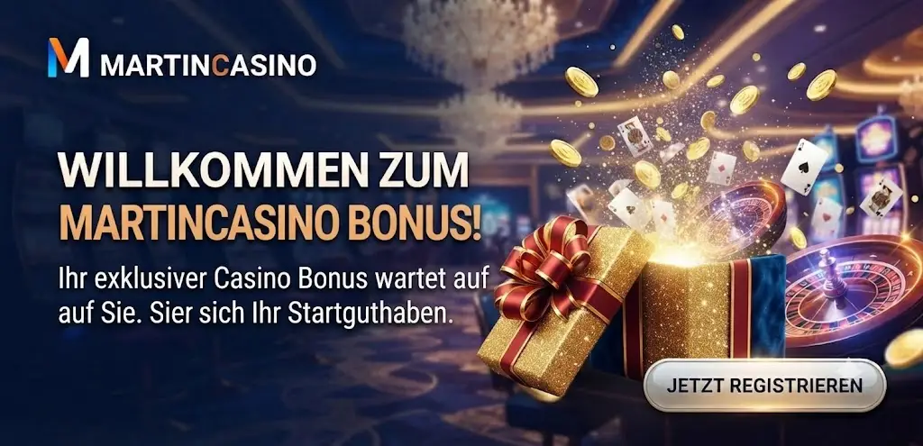 Martin Casino Bonus Übersicht